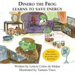 Dinero the Frog Learns to Save Energy